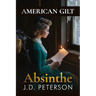 America Gilt: Absinthe