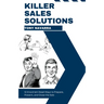 Killer Sales Solutions