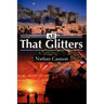 All That Glitters