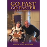 Go Fast Go Faster: An Advocate's Journey