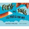 Foxy and Tails