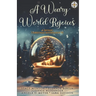 A Weary World Rejoices: A Mosaic Christmas Anthology VI