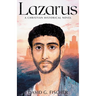 Lazarus: A Christian Historical Novel