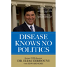 Disease Knows No Politics