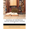 Journal of the British Dental Association, Volume 9