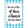 One Line a Day: 4 Years of Memories for High School Students