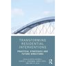 Transforming Residential Interventions: Practical Strategies and Future Directions