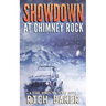 Showdown At Chimney Rock: Sarah's Run