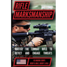 The Marine Rifle Marksmanship Handbook: Master the M16 Rifle, M4 Carbine, and other Black Rifle Variants! MCRP 8-10B.2 (MCRP 3-01A)