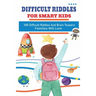 Riddles And Brain Teasers For Adults And Kids Boys Girls Teens Children Holiday Humour Comedy Relaxtion: 300 Difficult Riddles And Brain Teasers Famil