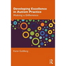 Developing Excellence in Autism Practice: Making a Difference in Education