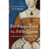 The Fifth Queen