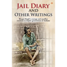 Jail Diary and Other Writings
