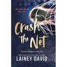Crash the Net: A Hockey Romance Collection