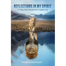 Reflections in My Spirit: A Thirty-Day Devotional to Inspire Joy
