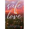 Safe Love