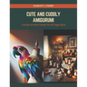 Cute and Cuddly Amigurumi: Crochet Animal Friends for All Ages Book