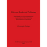 Siliceous Rocks and Prehistory: Bibliography on Geo-archaeological Approaches to Chert Sourcing and Prehistoric Exploitation