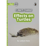 Climate Change: Effects on Turtles - Our Yarning