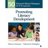 Promoting Literacy Development: 50 Research-Based Strategies for K-8 Learners