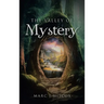 The Valley of Mystery