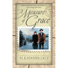A Measure of Grace
