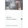 Fifty Key Classical Authors