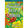 Tree & Shrub Gardening for Northern California