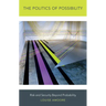 The Politics of Possibility: Risk and Security Beyond Probability