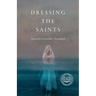 Dressing the Saints