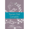 Toucan Club Complete: An enhanced, easy-to-use 21st century 2/1 system
