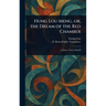 Hung Lou Meng, or, the Dream of the Red Chamber