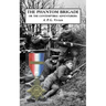 The Phantom Brigade: or THE CONTEMPTIBLE ADVENTURERS