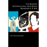 The Bumper Supernatural Quiz Book Seasons 4, 5 & 6