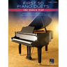 First 50 Piano Duets You Should Play