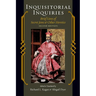 Inquisitorial Inquiries: Brief Lives of Secret Jews and Other Heretics