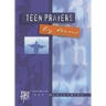 Teen Prayers by Teens