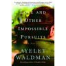 Love and Other Impossible Pursuits
