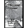 The Long Game