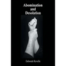 Abomination and Desolation