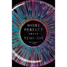 More Perfect