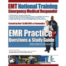 EMT National Training Emergency Medical Responder, EMR Practice Questions