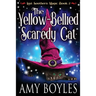 The Yellow-Bellied Scaredy Cat