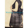 Waiting to Forget: A Motherhood Lost and Found