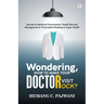 Wondering How To Make Your Doctor Visit Rocks?