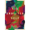 The Unbiased Self: The Psychology of Overcoming Cognitive Bias