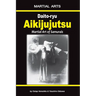 Daito-ryu Aikijujutsu: Martial art of Samurais