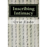 Inscribing Intimacy: The Fading Writing Tradition of Nüshu