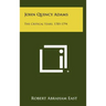 John Quincy Adams: The Critical Years, 1785-1794