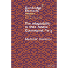 The Adaptability of the Chinese Communist Party